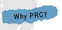 Why PRC ?